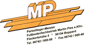 Parkettleger Rheinland-Pfalz: Fu&szlig;bodenfachbetrieb Martin Pies e. KfM.