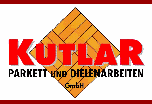 Parkettleger Berlin: Firma Kutlar GmbH  Parkett- und Dielenarbeiten