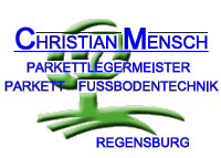 Parkettleger Bayern: Christian Mensch Parkettlegermeister
